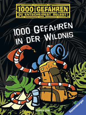 cover image of 1000 Gefahren in der Wildnis